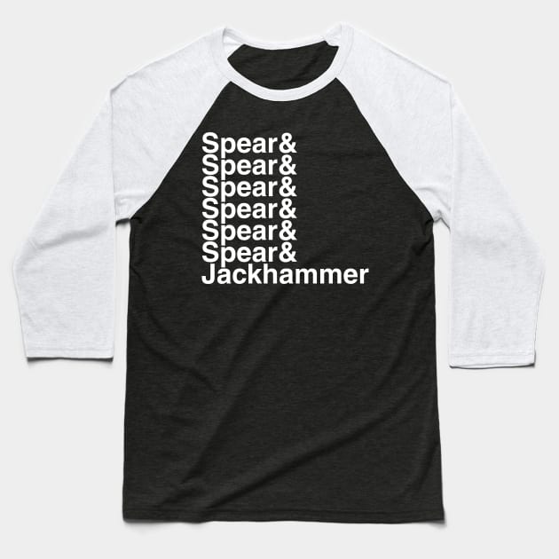 Spear & Jackhammer Helvetica List Baseball T-Shirt by DennisMcCarson